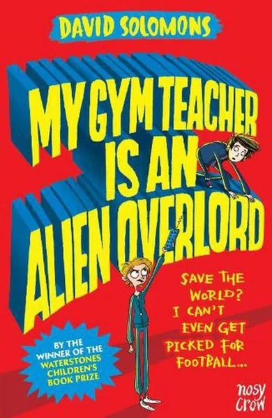 My Gym Teacher Alıen Overlord