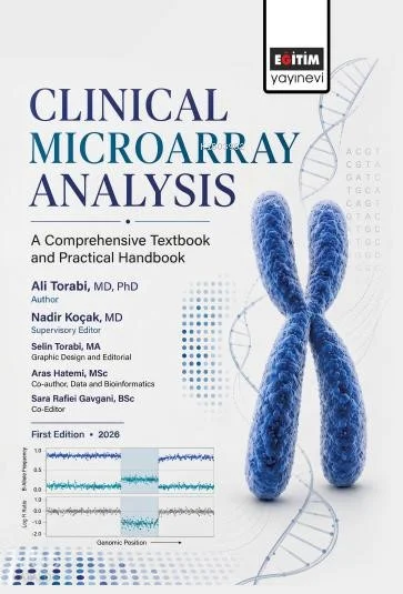 Clinical Microarray Analysis;A Comprehensive Textbook and Practical Handbook