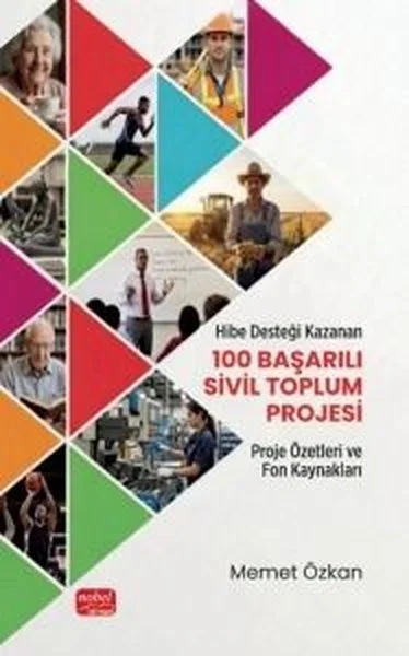 Hibe Desteği Kazanan 100 Başarılı Sivil Toplum Projesi