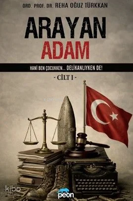 Arayan Adam (Cilt I)