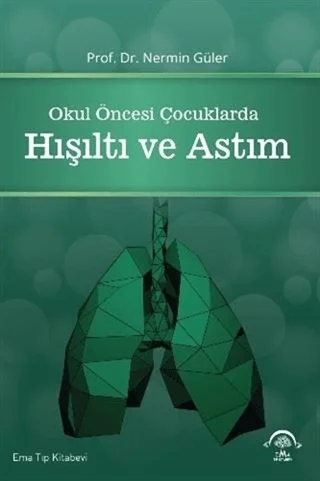 Okul Öncesi Çocuklarda Hışıltı ve Astım