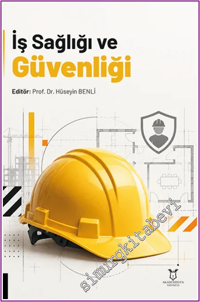 İş Sağlığı ve Güvenliği -