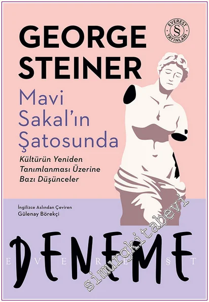 Mavi Sakal’ın Şatosunda : ültürün Yeniden Tanımlanması Üzerine Bazı Düşünceler -