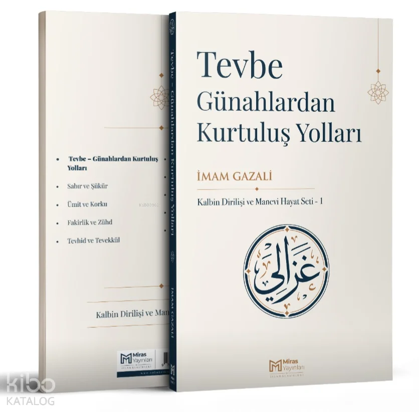 Tevbe ;Günahlardan Kurtuluş Yolları