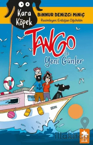 Kara Köpek Tango ile Yeni Günler