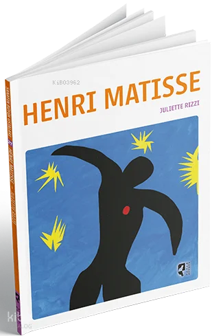 Henri Matisse;Sanatın Büyük Ustaları 27