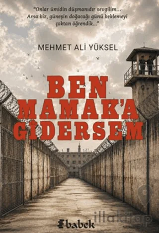 Ben Mamak'a Gidersem