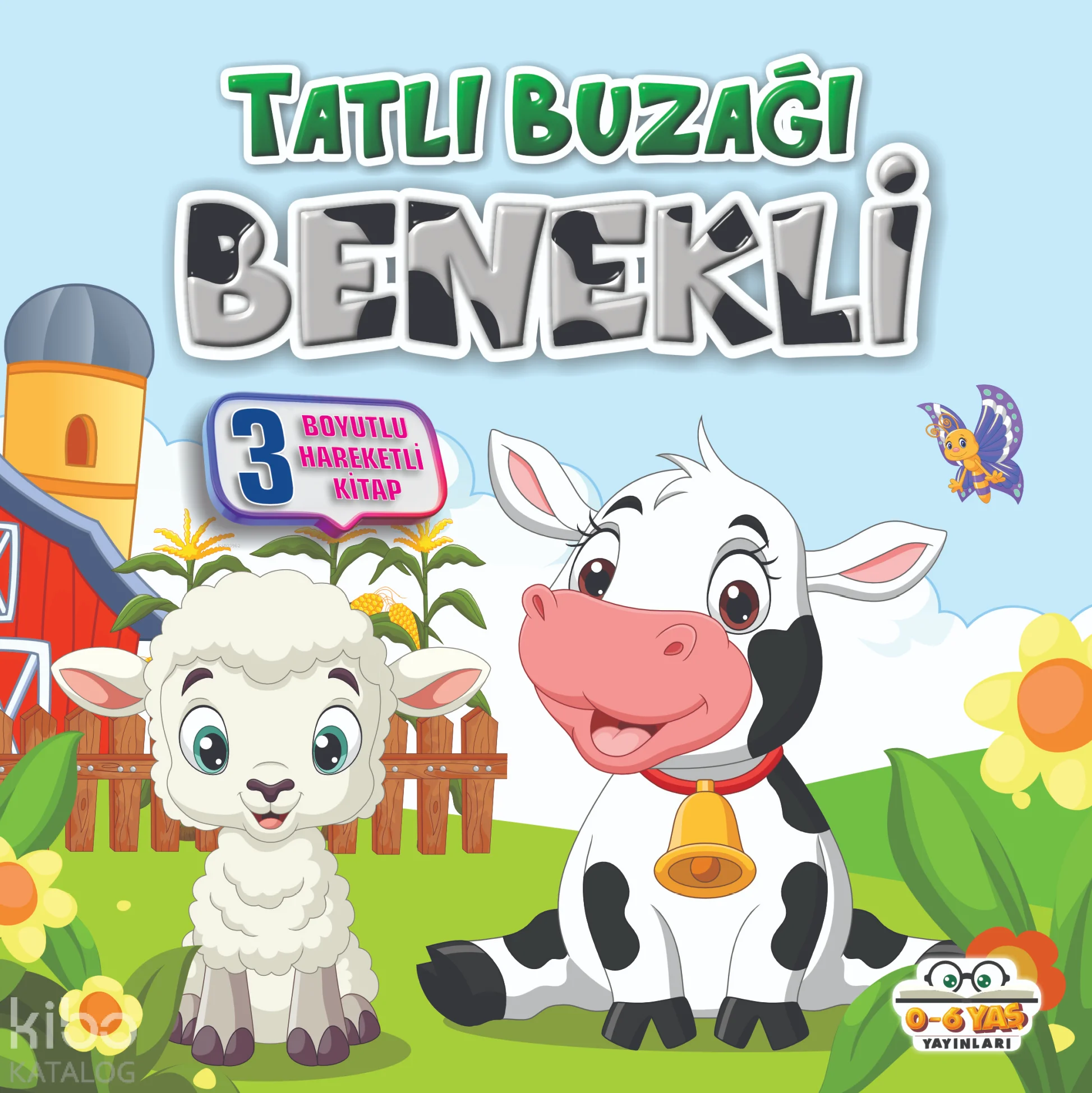 Tatlı Buzağı Benekli;Benim Canım Çiftliğim