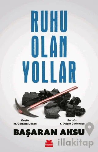 Ruhu Olan Yollar