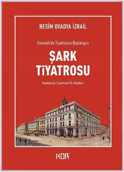 Osmanlı'da Tiyatronun Başlangıcı: Şark Tiyatrosu -