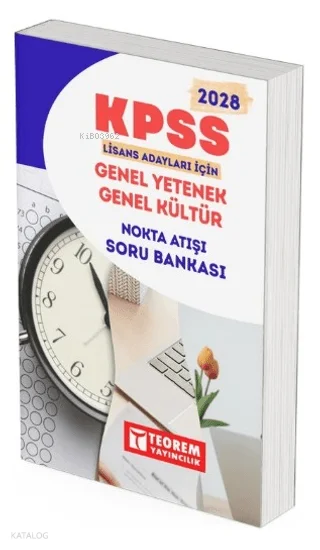 Teorem 2028 KPSS Lisans Genel Kültür Genel Yetenek Nokta Atışı Soru Bankası