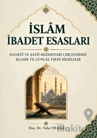 İslam İbadet Esasları