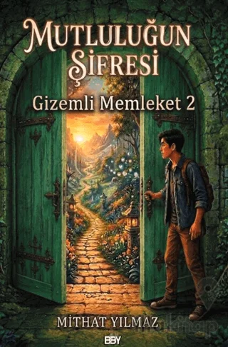 Mutluluğun Şifresi - Gizemli Memleket 2