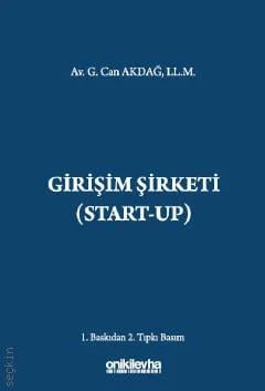 Girişim Şirketi (Start – Up)