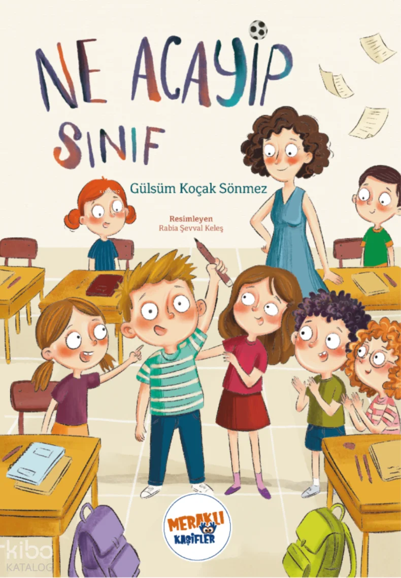 Ne Acayip Sınıf