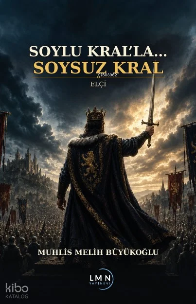 Soylu Kral'la... Soysuz Kral;Elçi