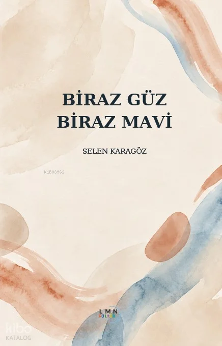 Biraz Güz Biraz Mavi