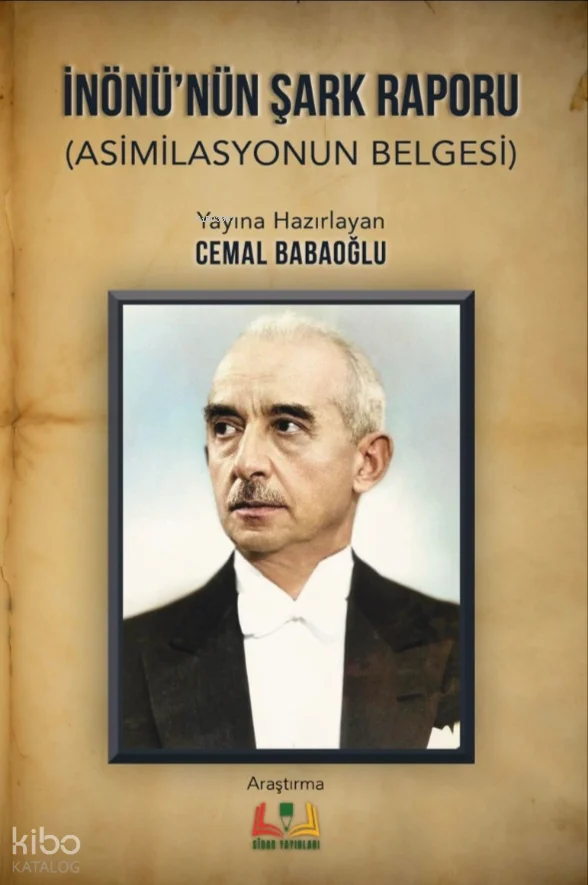 İnönü'nün Şark Raporu