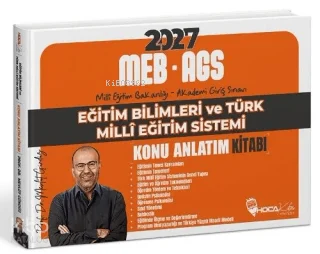 Hoca Kafası 2027 MEB-AGS Eğitim Bilimleri ve Türk Milli Eğitim Sistemi Konu Anlatım Kitabı