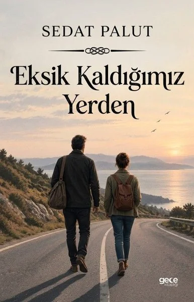 Eksik Kaldığımız Yerden