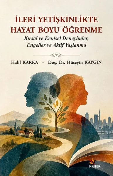 İleri Yetişkinlikte Hayat Boyu Öğrenme