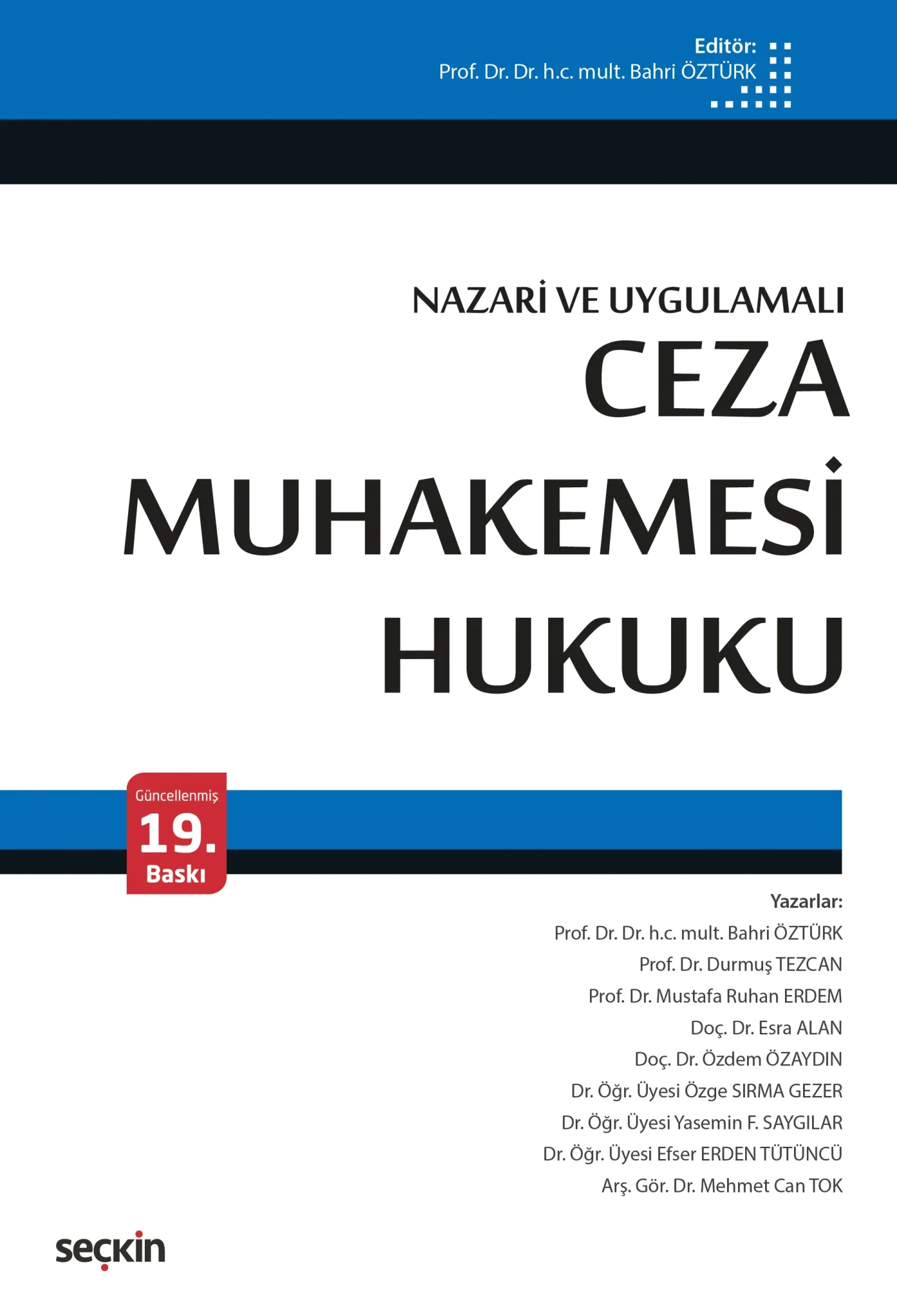 Nazari ve Uygulamalı Ceza Muhakemesi Hukuku