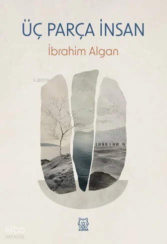Üç Parça İnsan