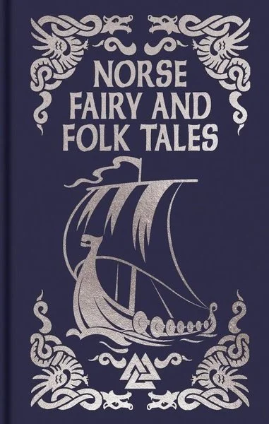 Norse Fairy & Folk Tales (Ciltli)