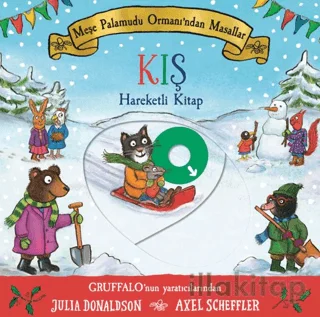 Meşe Palamudu Ormanı'ndan Masallar - Kış (Hareketli Kitap)