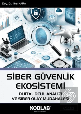 Siber Güvenlik Ekosistemi