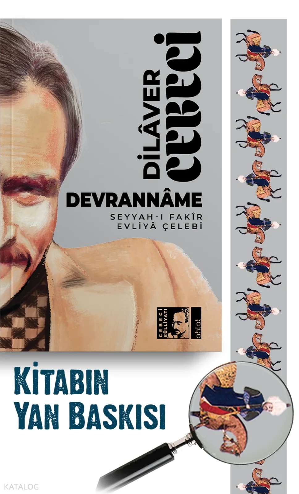 Devrannâme;Seyyahı Fakîr Evliyâ Çelebi