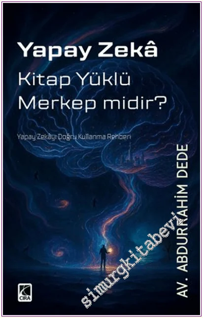 Yapay Zekâ Kitap Yüklü Merkep Midir -