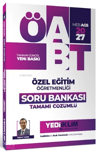 Yediiklim 2027 MEB AGS ÖABT Özel Eğitim Öğretmenliği Tamamı Çözümlü Soru Bankası