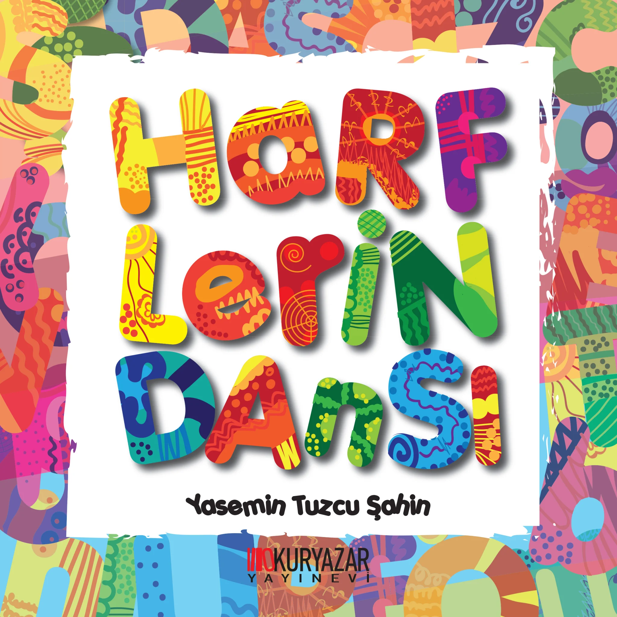 HARFLERİN DANSI