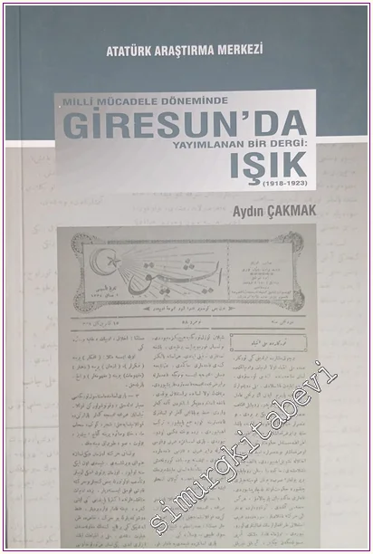 Işık: Milli Mücadele Döneminde Giresun'da Yayımlanan Bir Dergi -