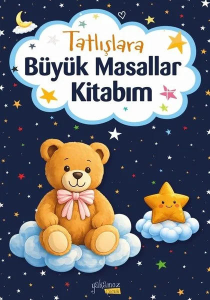 Tatlışlara Büyük Masallar Kitabım (Ciltli)