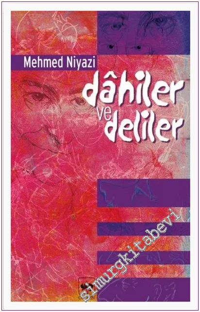 Dahiler ve Deliler -
