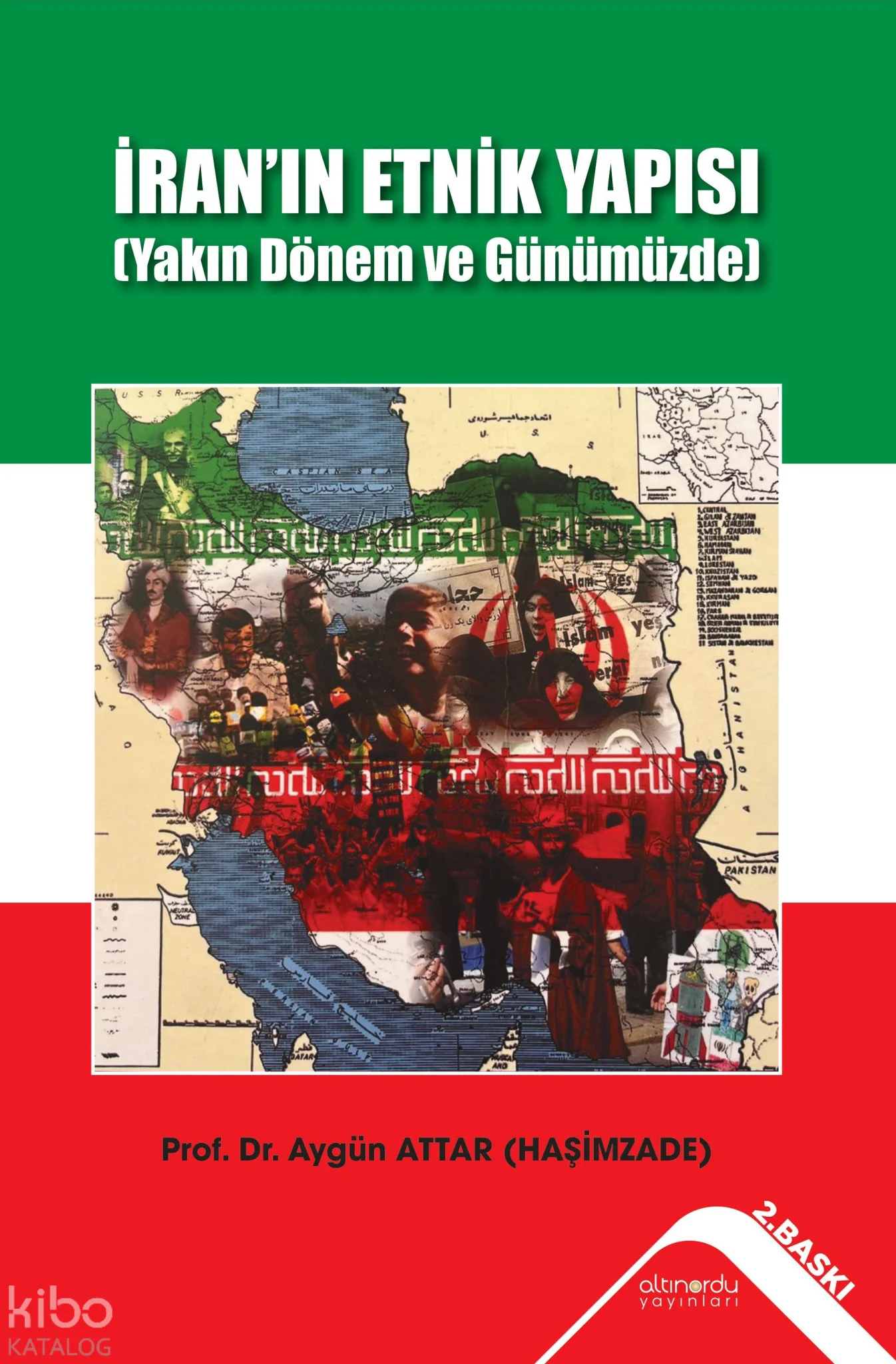 İran'ın Etnik Yapısı (Yakın Dönem ve Günümüzde)