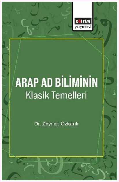 Arap Ad Biliminin Klasik Temelleri -