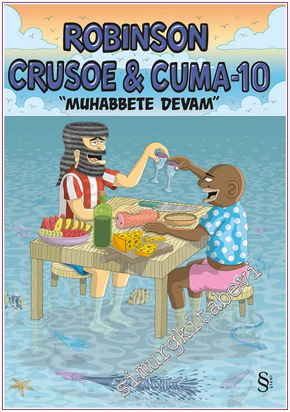 Robinson Crusoe ve Cuma 10 - Muhabbete Devam -