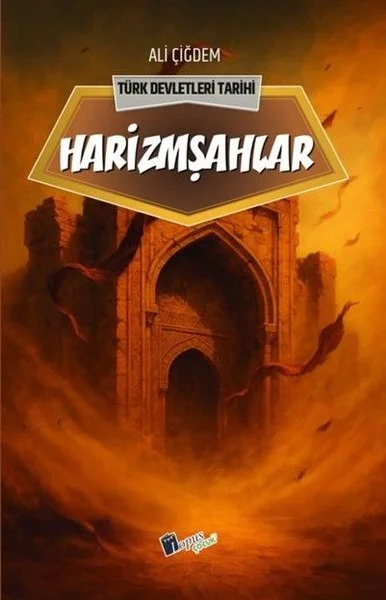 Harizmşahlar - Türk Devletleri Tarihi