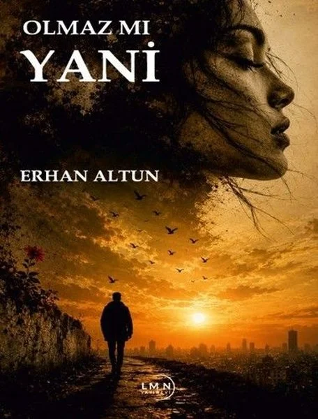Olmaz mı Yani