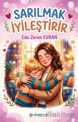 Sarılmak İyileştirir