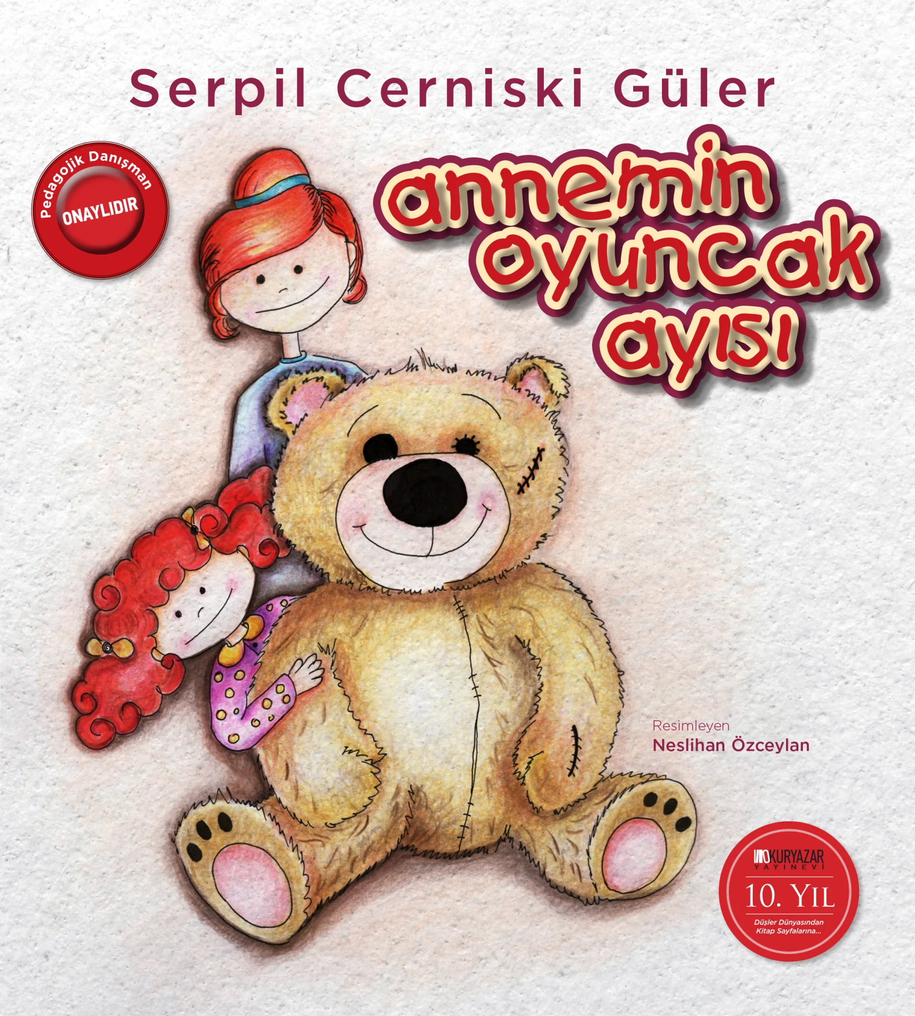 ANNEMİN OYUNCAK AYISI