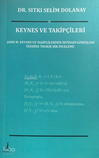 Keynes ve Takipçileri
