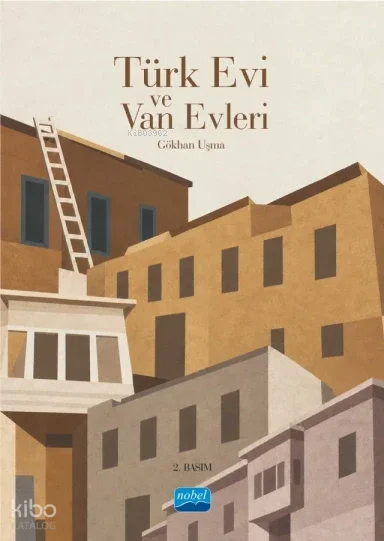 Türk Evi ve Van Evleri