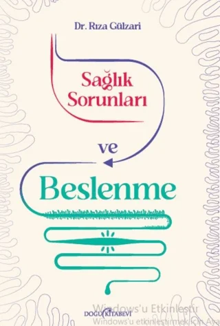 Sağlık Sorunları ve Beslenme