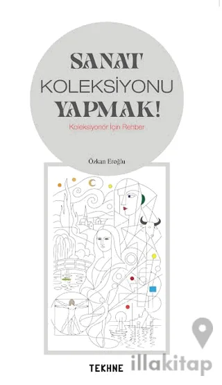 Sanat Koleksiyonu Yapmak!