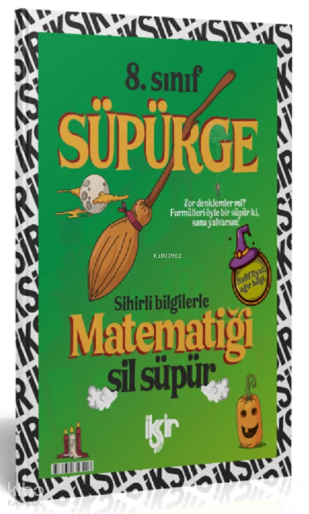İksir 8. Sınıf Süpürge Matematik Notları