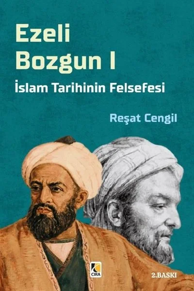 Ezeli Bozgun 1 - İslam Tarihinin Felsefesi